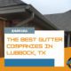 best gutter companies Lubbock texas